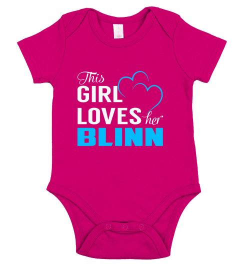 This Girl Loves Her BLINN Name Shirts Short Sleeve Baby One-Piece