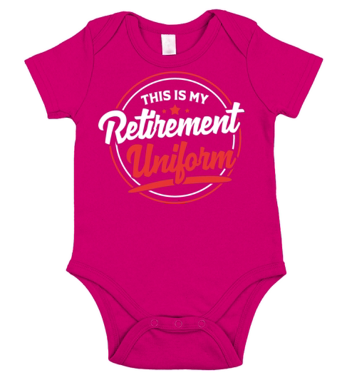 This Is My Retirement Uniform Retired 2023 Short Sleeve Baby One-Piece