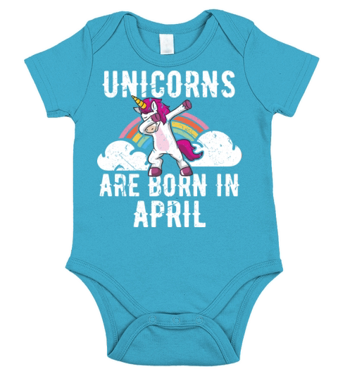 Unicorns Are Born In April Shirt Birthday Month Short Sleeve Baby One-Piece