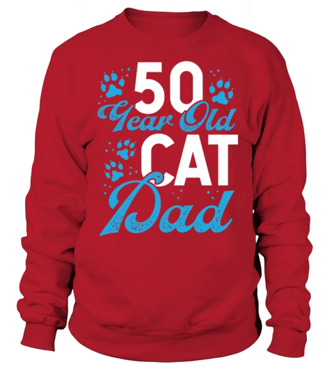 50 Year Old Cat Dad Paw Cat Father 50th Birthday Sweatshirt Unisex