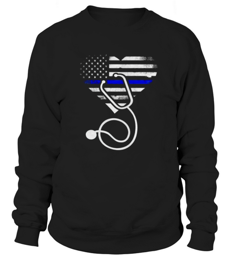 American Flag Heart with Police Thin Blue Line Nurse T-Shirt Sweatshirt Unisex