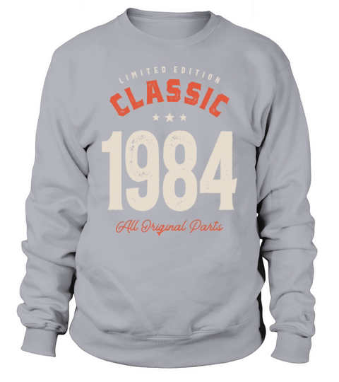 Classic 1984 - 38th Birthday Vintage Sweatshirt Unisex