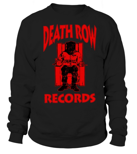 Death Row Records Sweatshirt Unisex