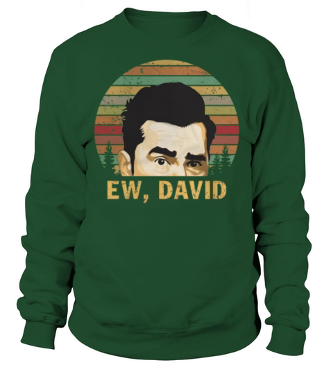 Ew David Schitt’s Creek Rose vintage Sweatshirt Unisex