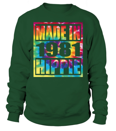 Hippie Birthday 1981 Sweatshirt Unisex