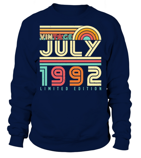 July 1992 30th Birthday Sweatshirt Unisex