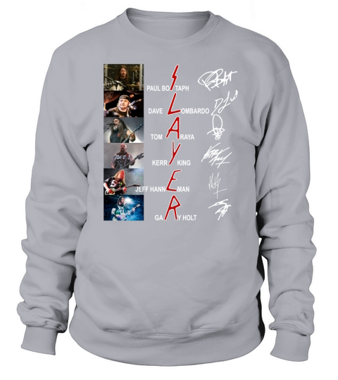 Slayer Paul Bostaph Dave Lombardo Tom Araya Kerry King Gary Holt shirt Sweatshirt Unisex