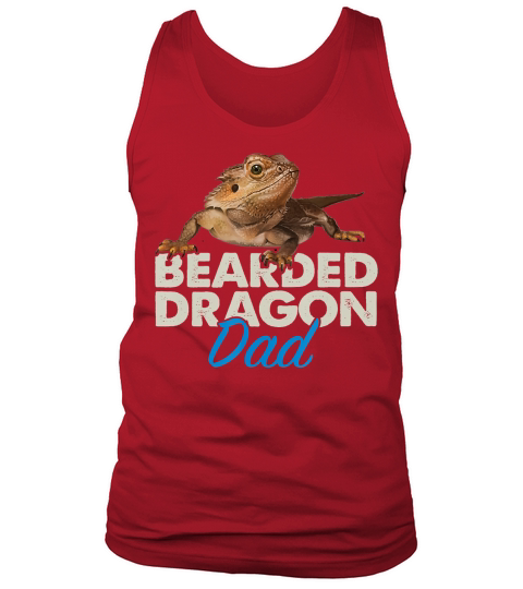 Bearded Dragon Dad Pet Reptile Lizard Owner T-Shirt Tank Top Unisex