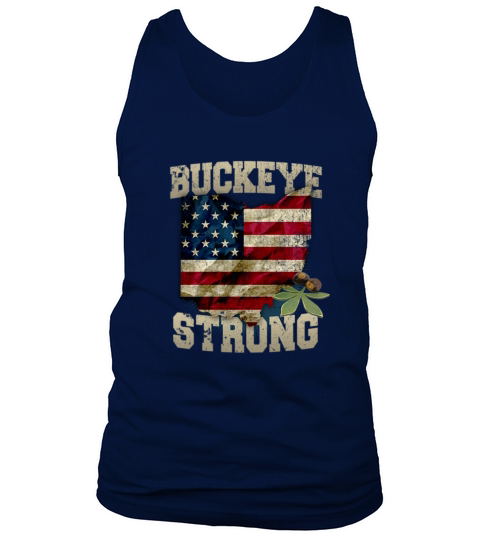 Buckeye Strong Ohio American Flag shirt Tank Top Unisex