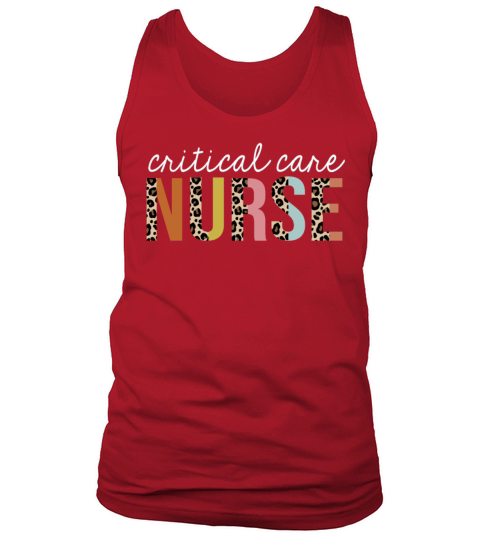 Critical-Care Nurse Colorful Leopard Print Funny Tank Top Unisex