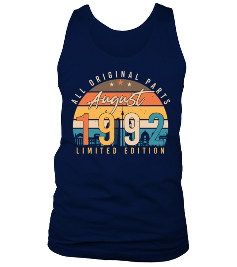 For The Age Of 30 August 1992 Tank Top Unisex