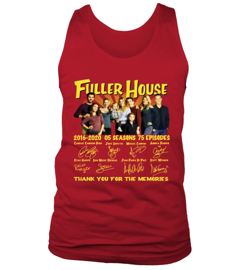 Fuller House 2016 2020 5 seasons 75 episodes signatures Tank Top Unisex