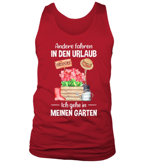 Garden Vacation Funny Quote Gardener Gift Idea Tank Top Unisex