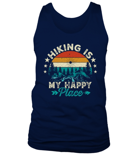 Hiking Is My Happy Place Retro Mountains Hiker Tank Top Unisex