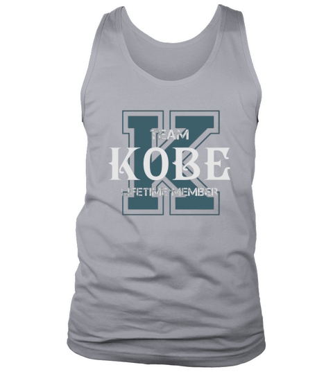 KOBE Shirts - Team KOBE Lifetime Member Name Shirts Tank Top Unisex