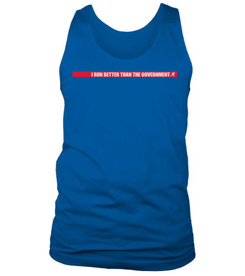 run better than government Tank Top Unisex