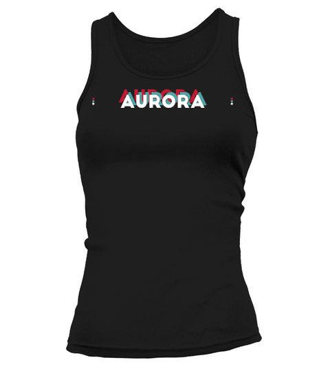 Aurora Name - Funny Name Aurora 80s theme Tank top Woman