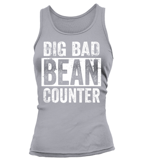 Big Bad Bean Counter Tank top Woman