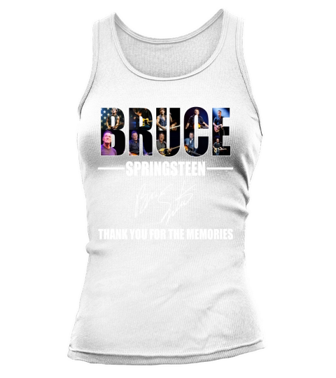 Bruce Springsteen thank you for the memories shirt Tank top Woman