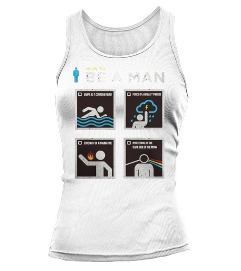 How to Be a Man Tank top Woman
