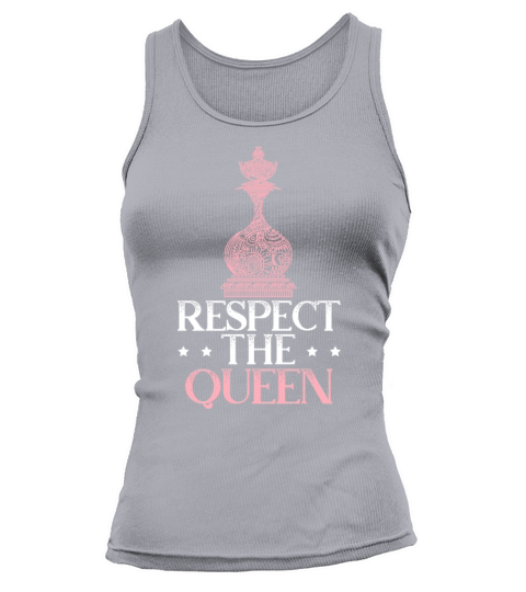 Respect The Queen Grandmaster Board Game Chess Tank top Woman