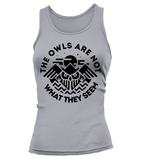 The Owls Are Not What They Seem Tank top Woman