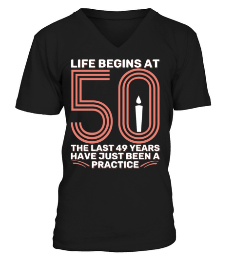 50th Birthday 50 Fifty Fiftieth Age Anniversary V-Neck T-shirt