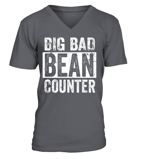 Big Bad Bean Counter V-Neck T-shirt
