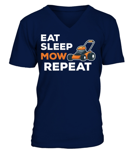 Eat Sleep Mow Repeat Funny Quote Landscaper Grass V-Neck T-shirt