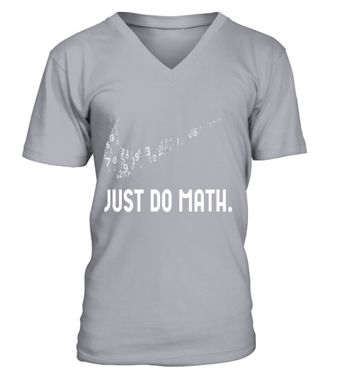 Just Do Math  Math V-Neck T-shirt