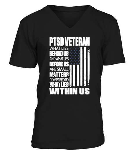 PTSD VETERAN SHIRT V-Neck T-shirt