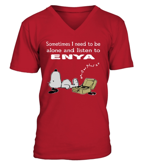 Sometimes I need to be alone and listen to Enya V-Neck T-shirt