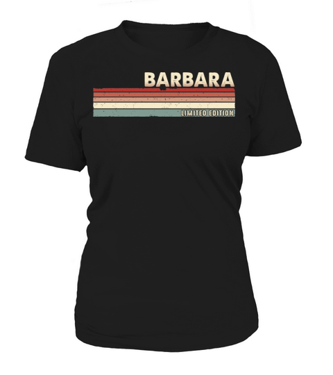 Barbara - Funny Retro Vintage Name 80s 90s Women's T-Shirt
