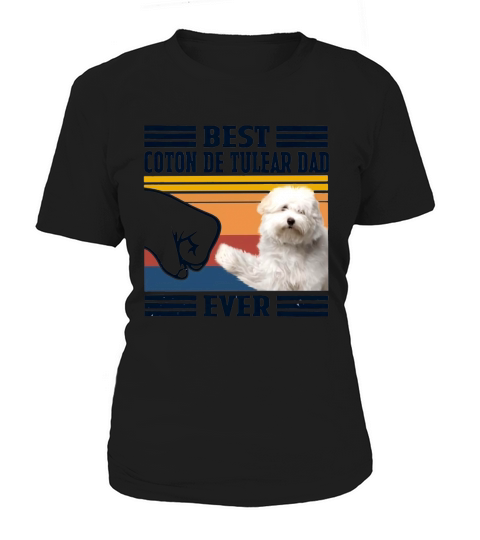 Best Coton De Tulear Dad Ever Vintage Shirt n Women's T-Shirt