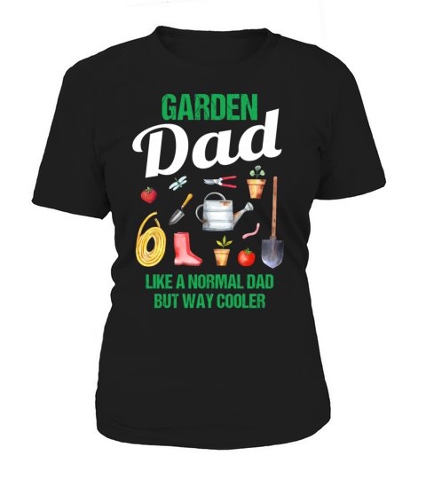 Garden Dad Funny Quote Gift Men Women's T-Shirt