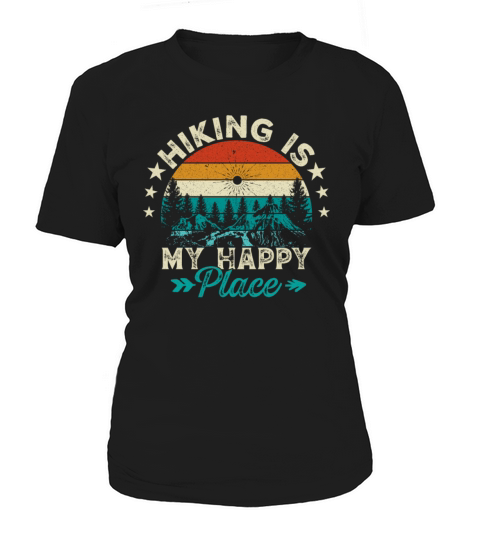 Hiking Is My Happy Place Retro Mountains Hiker Women's T-Shirt