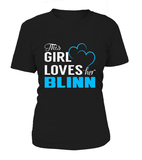 This Girl Loves Her BLINN Name Shirts Women's T-Shirt
