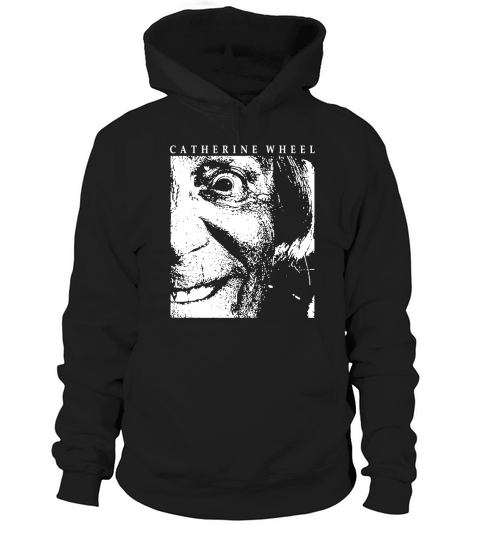 Catherine Wheel Band Tshirt Hoodie Unisex