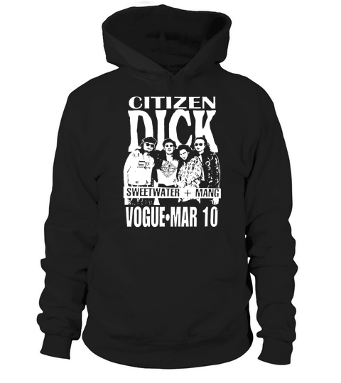 Citizen Dick Sweetwater Mang Hoodie Unisex