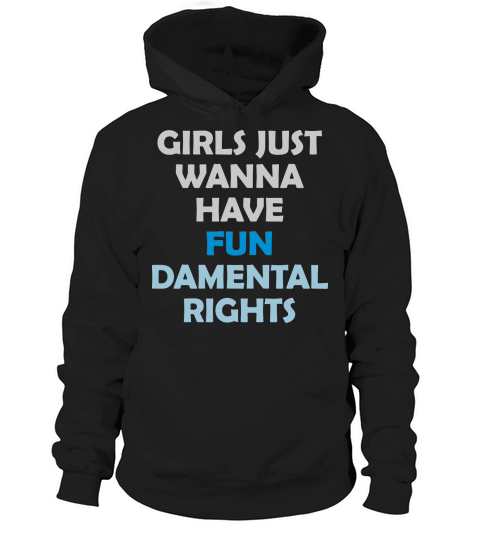 wanna have fundamental rights Hoodie Unisex