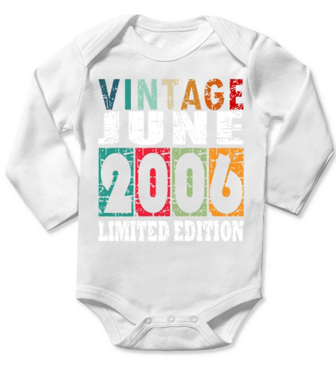 2006 vintage born in June gift Long Sleeve Baby One-Piece