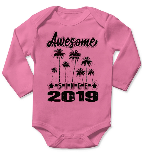 Awesome Since 2019 Long Sleeve Baby One-Piece