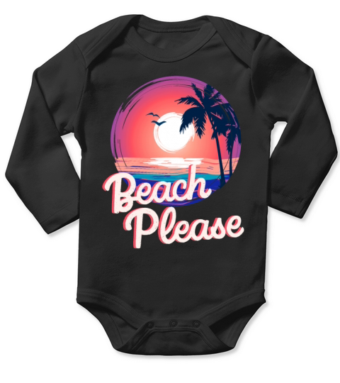 Funny Vacay Vintage Retro Beach Please Funny Beach Long Sleeve Baby One-Piece