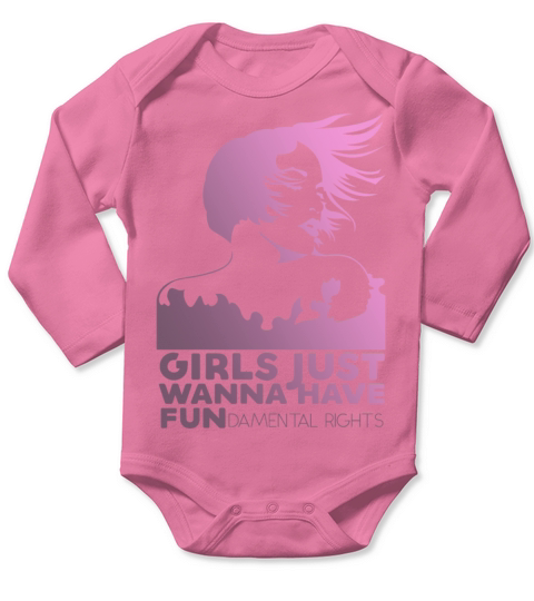 girls just wanna have fundemental rights Long Sleeve Baby One-Piece