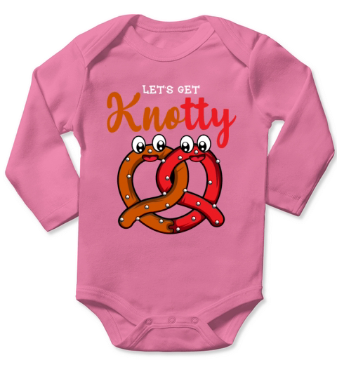 Lets get knotty Boyfriend or Girlfriend Gift Long Sleeve Baby One-Piece