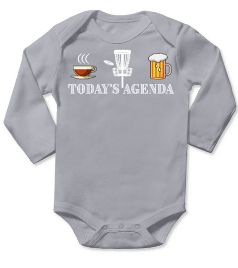 Todays Agenda Coffee Disc Golf Beer Funny Gift Long Sleeve Baby One-Piece