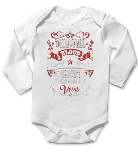 TRUESDELL BLOOD RUNS THROUGH MY VEINS Long Sleeve Baby One-Piece