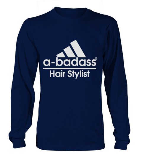 a-badass-Hair Stylist T-Shirt Long sleeved Unisex
