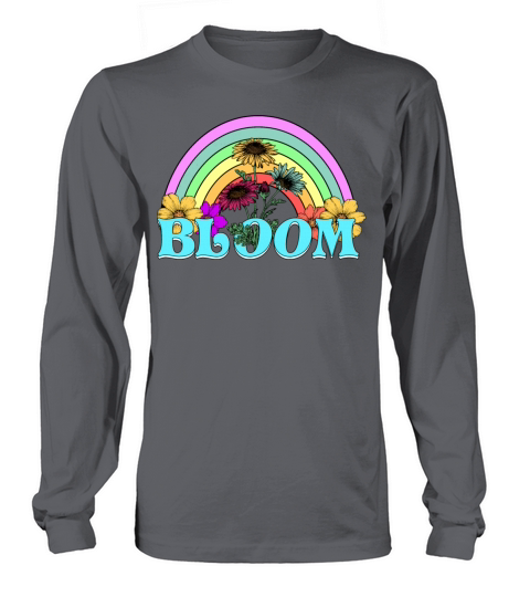 Bloom - Rainbow And Flowers Vintage Retro Encourag Long sleeved Unisex