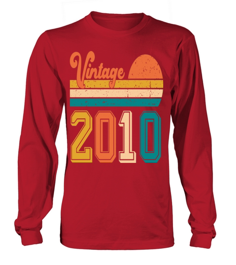 Vintage 2010 birthday gift Long sleeved Unisex
